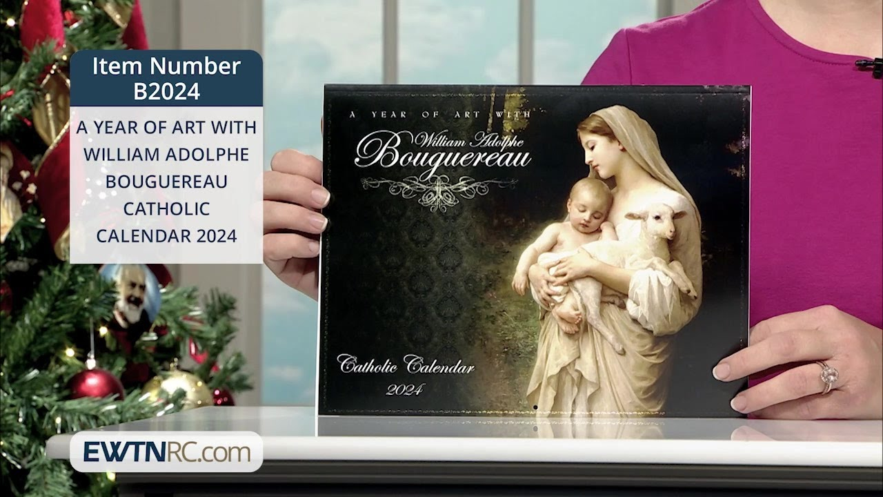 B2024_A Year Of Art With William Adolphe Bouguereau Catholic Calendar 2024 inside Catholic Liturgical Calendar 2026 William Bouguereau