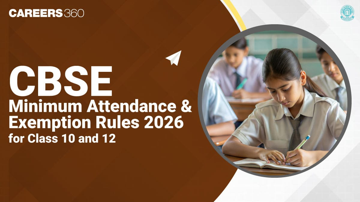 Cbse Minimum Attendance And Exemption Rules 2026 For Class 10 And 12 for National Average School Attendance 2026