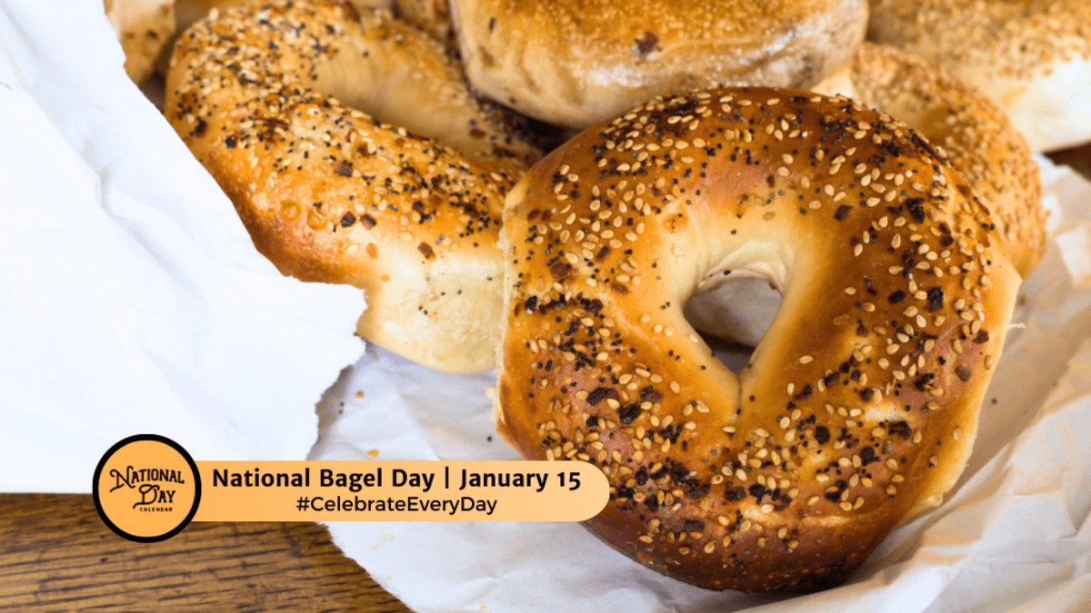 National Bagel Day - January 15 - National Day Calendar intended for National Bagel Day January 2026
