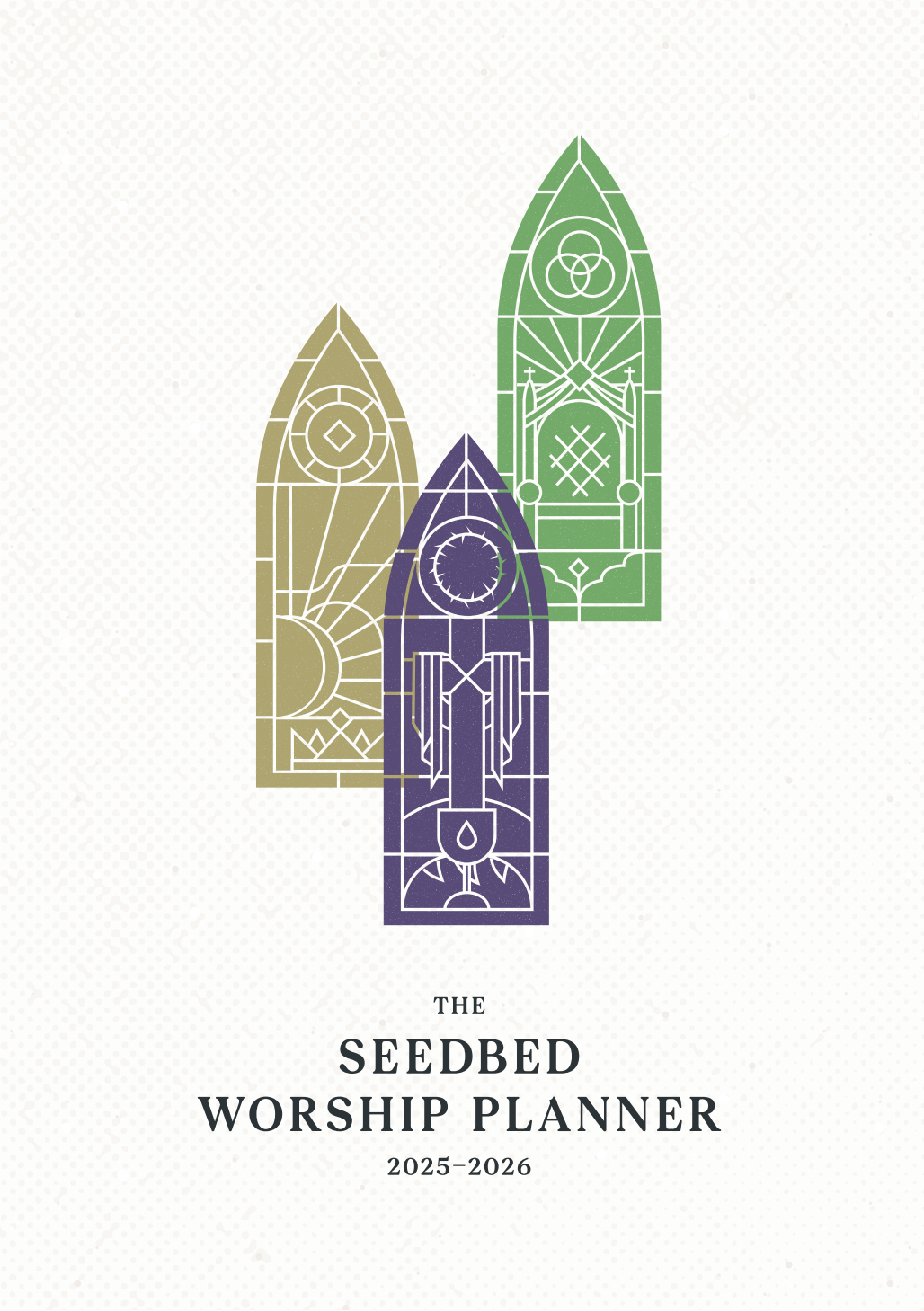The Seedbed Worship Planner 2025-2026 – My Seedbed for Liturgical Calendar 2026 Methodist